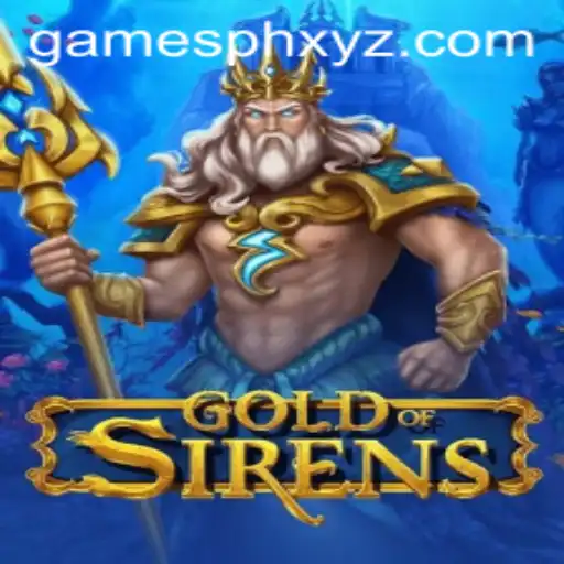 Exploring the World of GoldofSirens
