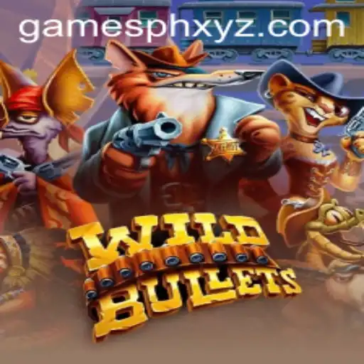 Exploring the Thrills of WildBullets in the GAMESPH Universe